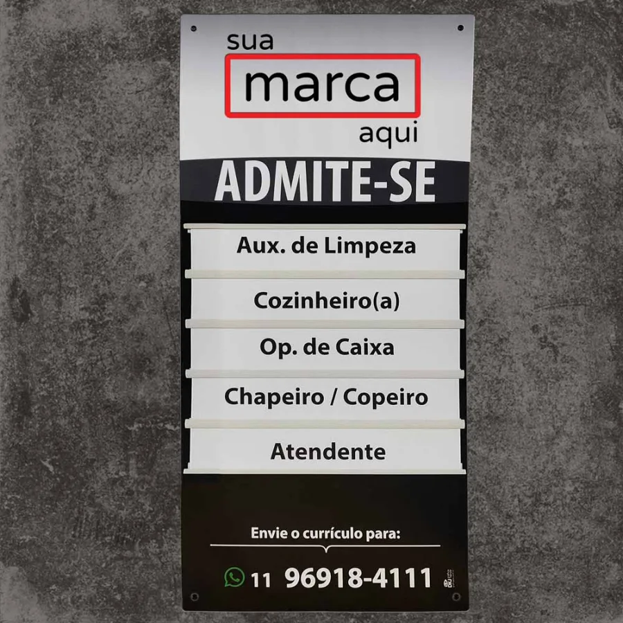 Placa admite-se 40x85 cm vagas em aberto com 5 cargos