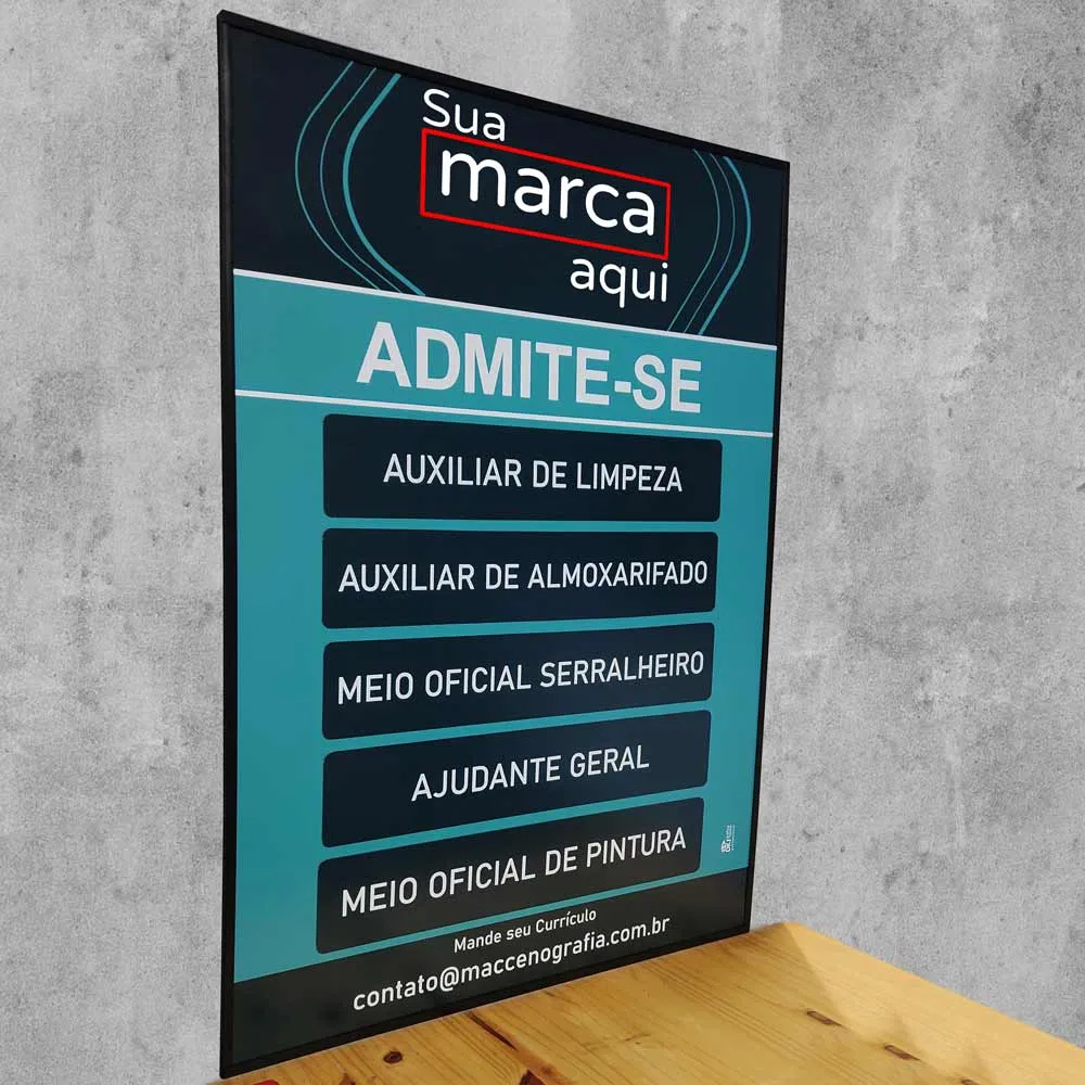 Placa admite-se 40x70 cm vagas em aberto com 4 cargos
